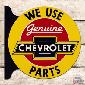We Use Genuine Chevrolet Parts Double Sided Tin Flange Sign