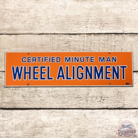 Superb Union 76 Certified Minuteman Wheel Alignment Single Sided Porcelain Sign