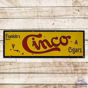 Eisenlohr's Cinco Cigars Horizontal Single Sided Porcelain Sign