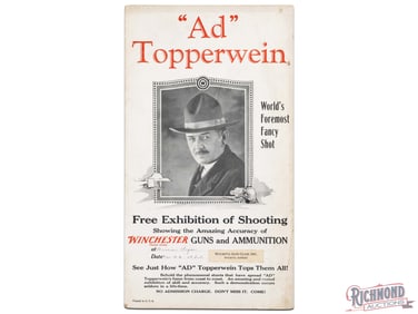 Winchester "Ad" Topperwein World's Foremost Fancy Shot Exhibition Advertising Display Sign
