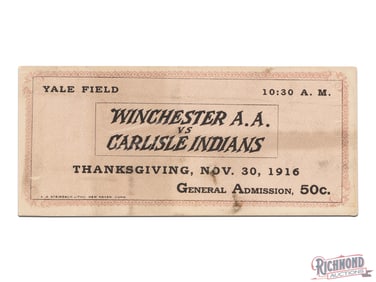 1916 General Admission Thanksgiving Day Football Ticket Winchester A.A. vs Carlisle Indians
