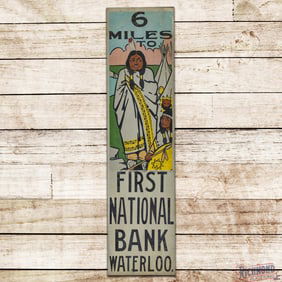 NOS 6 Miles to First National Bank Waterloo Single Sided Tin Ithaca Sign w/ Native Americans