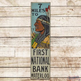 NOS 7 Miles to First National Bank Waterloo Single Sided Tin Ithaca Sign w/ Native American Chief