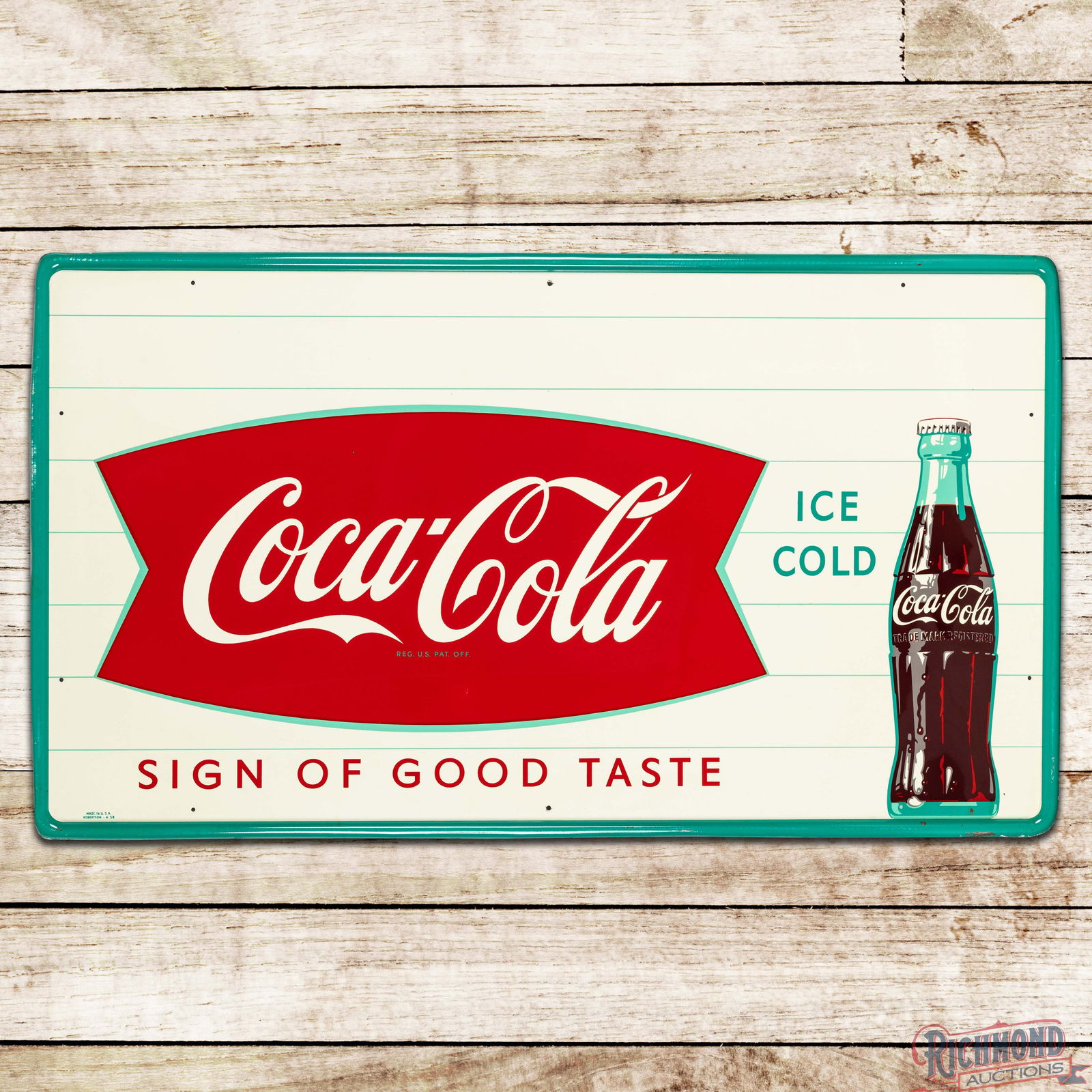 1958 Coca Cola "Sign of Good Taste" Single Sided Tin Sign w/ Bottle (1 of 3)