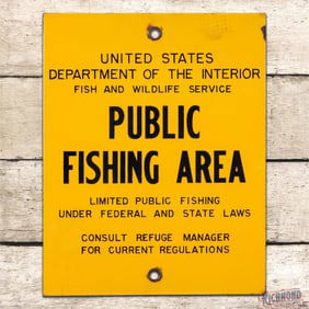 US Fish & Wildlife Service Public Fishing Area Single Sided Porcelain Sign