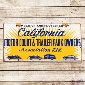 Rare California Motor Court & Trailer Park Owners Assoc. Double Sided Porcelain Sign w/ Automobiles
