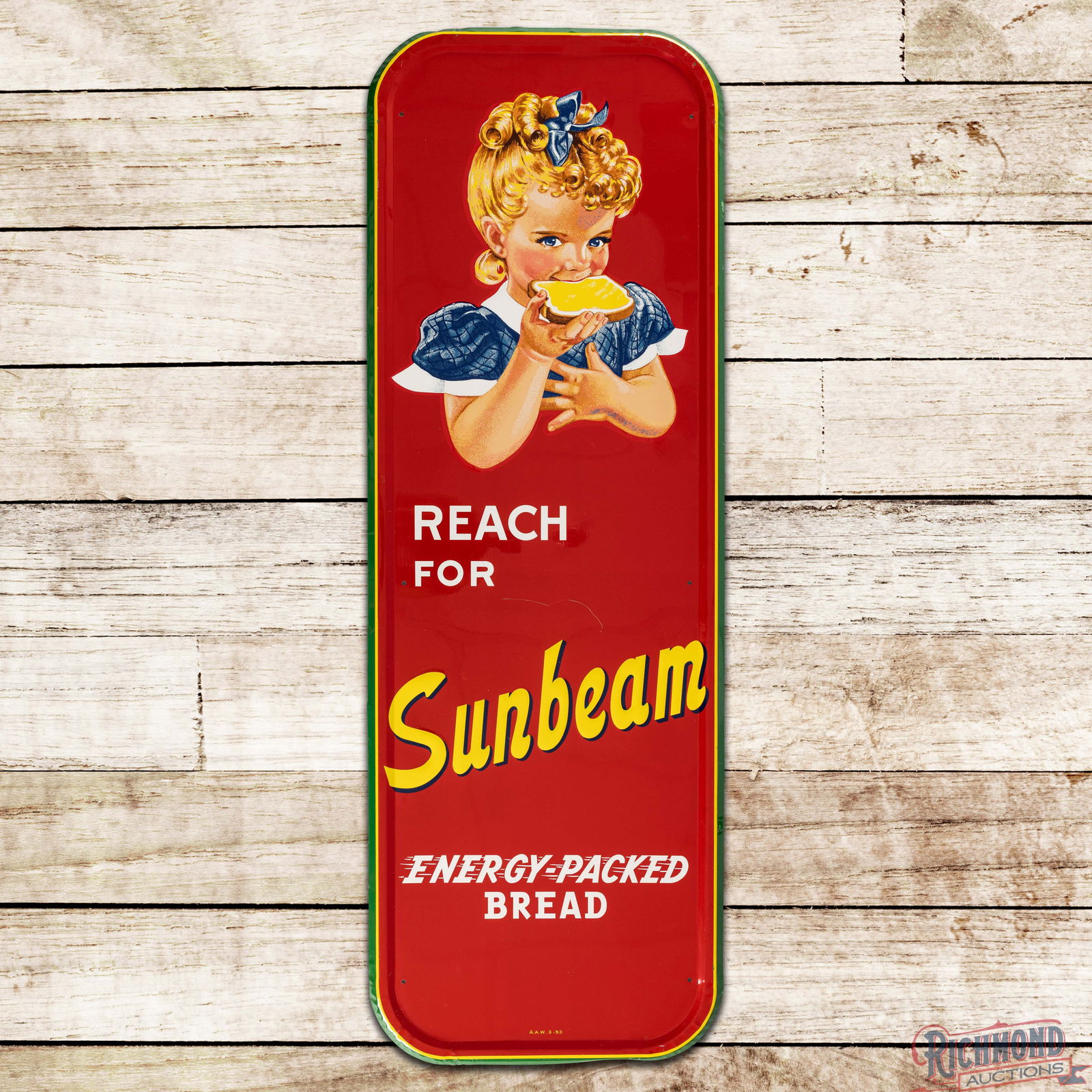 1953 Reach for Sunbeam "Energy Packed Bread" Emb. Single Sided Tin Sign: SST (Single Sided Tin) embossed self-framed sign has excellent color and shine. The sign has a heavily embossed graphic of Little Miss Sunbeam with embossed Sunbeam lettering in the lower field. The d