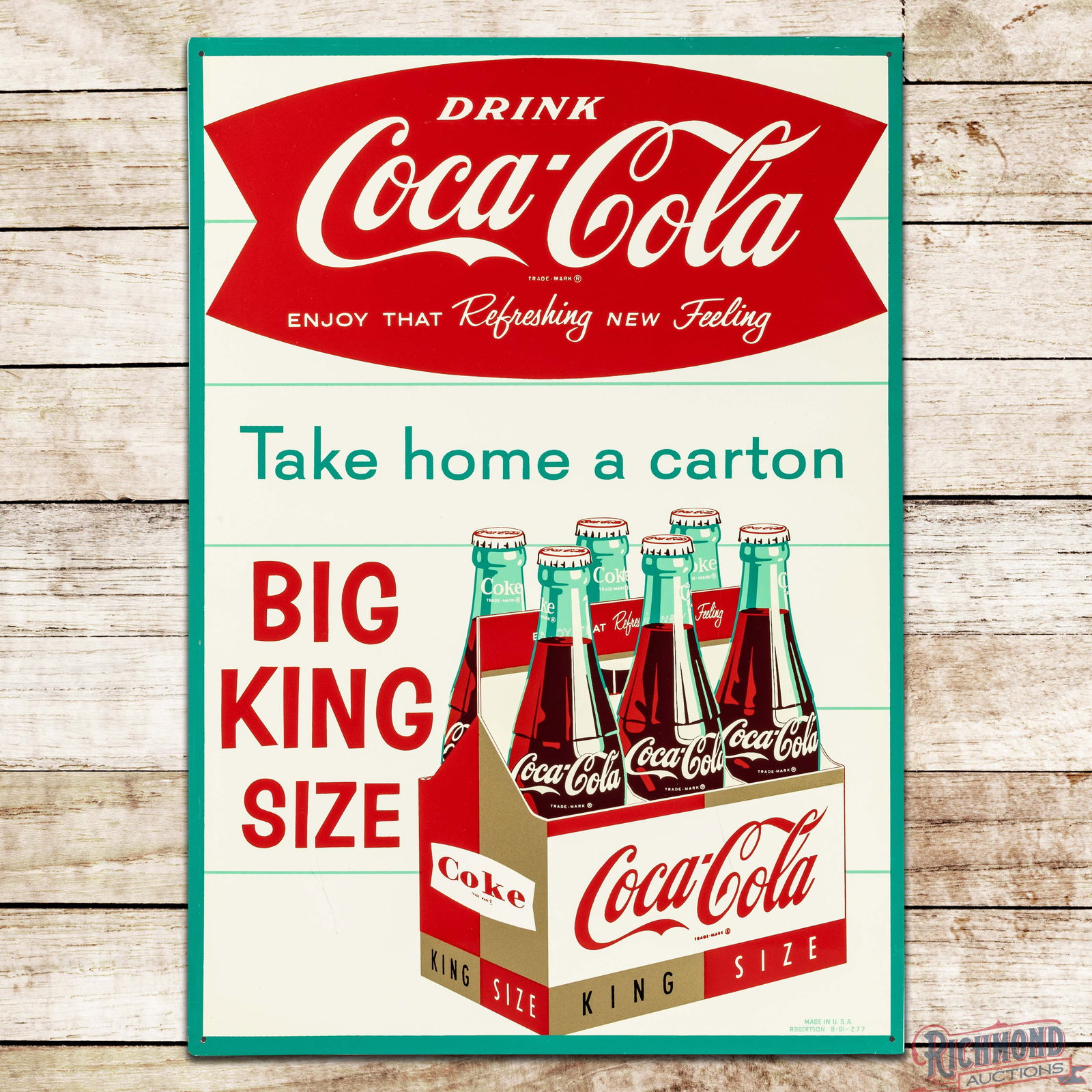 1961 Drink Coca Cola "Take Home a Carton" Big King Size Single Sided Tin Sign w/ 6 Pack: SST (Single Sided Tin) crimped edge Coke sign has excellent color and shine. The field is very clean overall with minor marks in the lower fields and light wear in the upper fields. The perimeter has