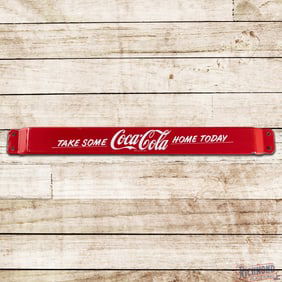 Take Some Coca Cola Home Today Double Sided Porcelain Door Push Sign