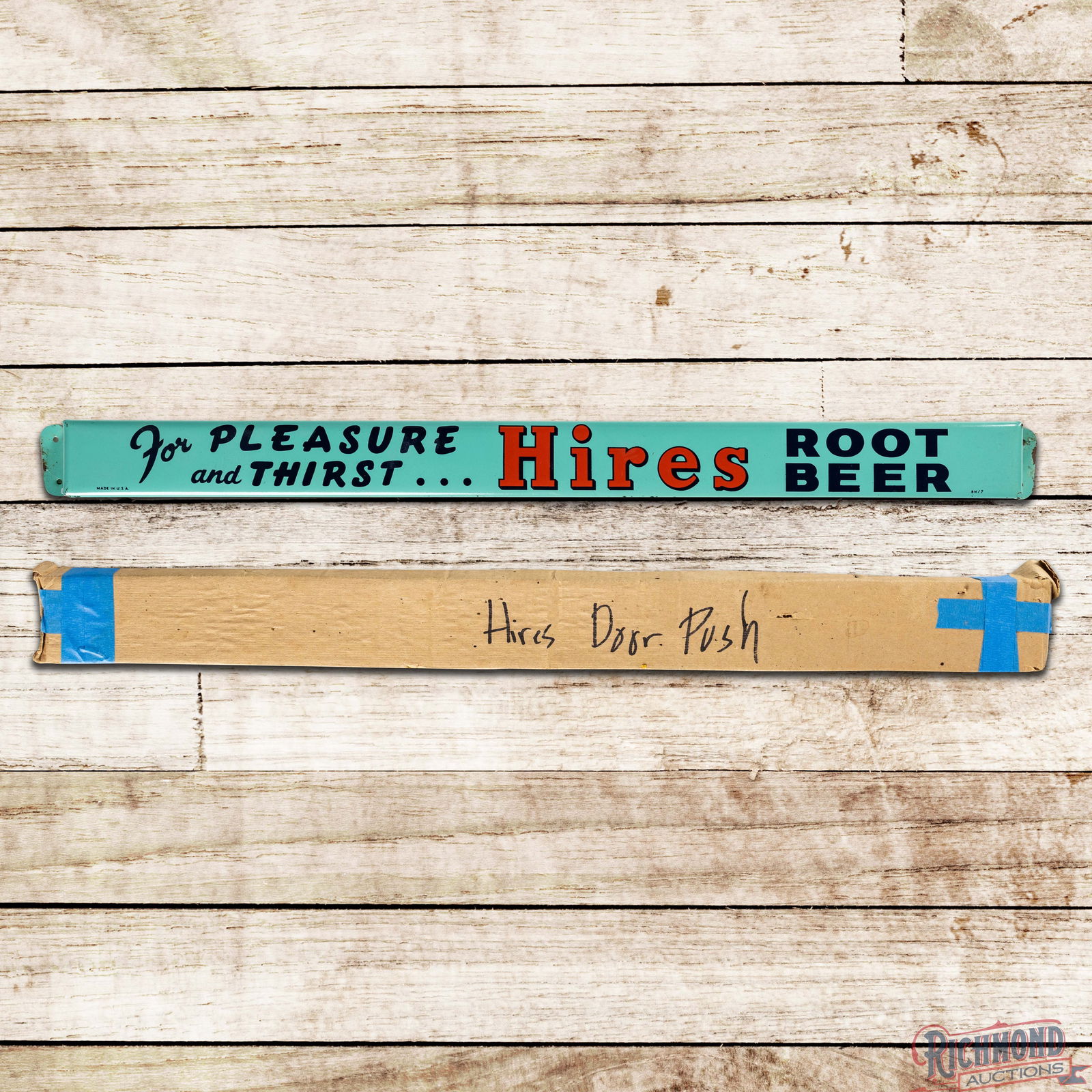 Hires Root Beer "For Pleasure and Thirst" Single Sided Tin Door Push Bar Sign (1 of 4)