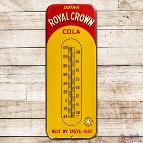 Drink Royal Crown RC Cola "Best by Taste Test" Nehi Corp. Single Sided Tin Thermometer
