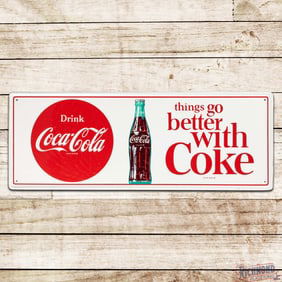 Drink Coca Cola "Things Go Better with Coke" Single Sided Tin Sign w/ Bottle & Logo