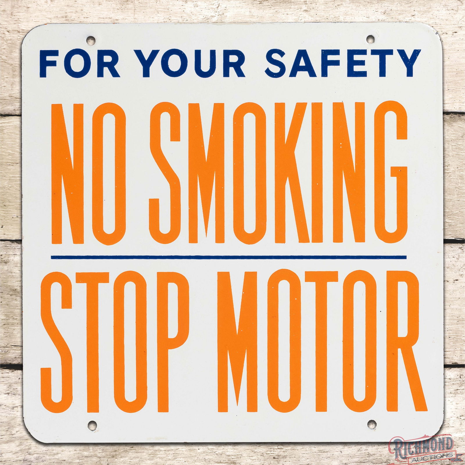 Fantastic Union 76 For Your Safety No Smoking Stop Motor Single Sided Porcelain Sign (1 of 3)