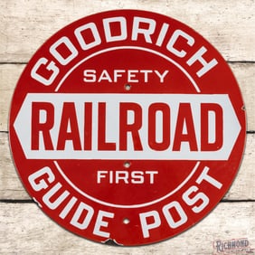 Impressive Goodrich Railroad Guide Post "Safety First" 20" Single Sided Porcelain Sign