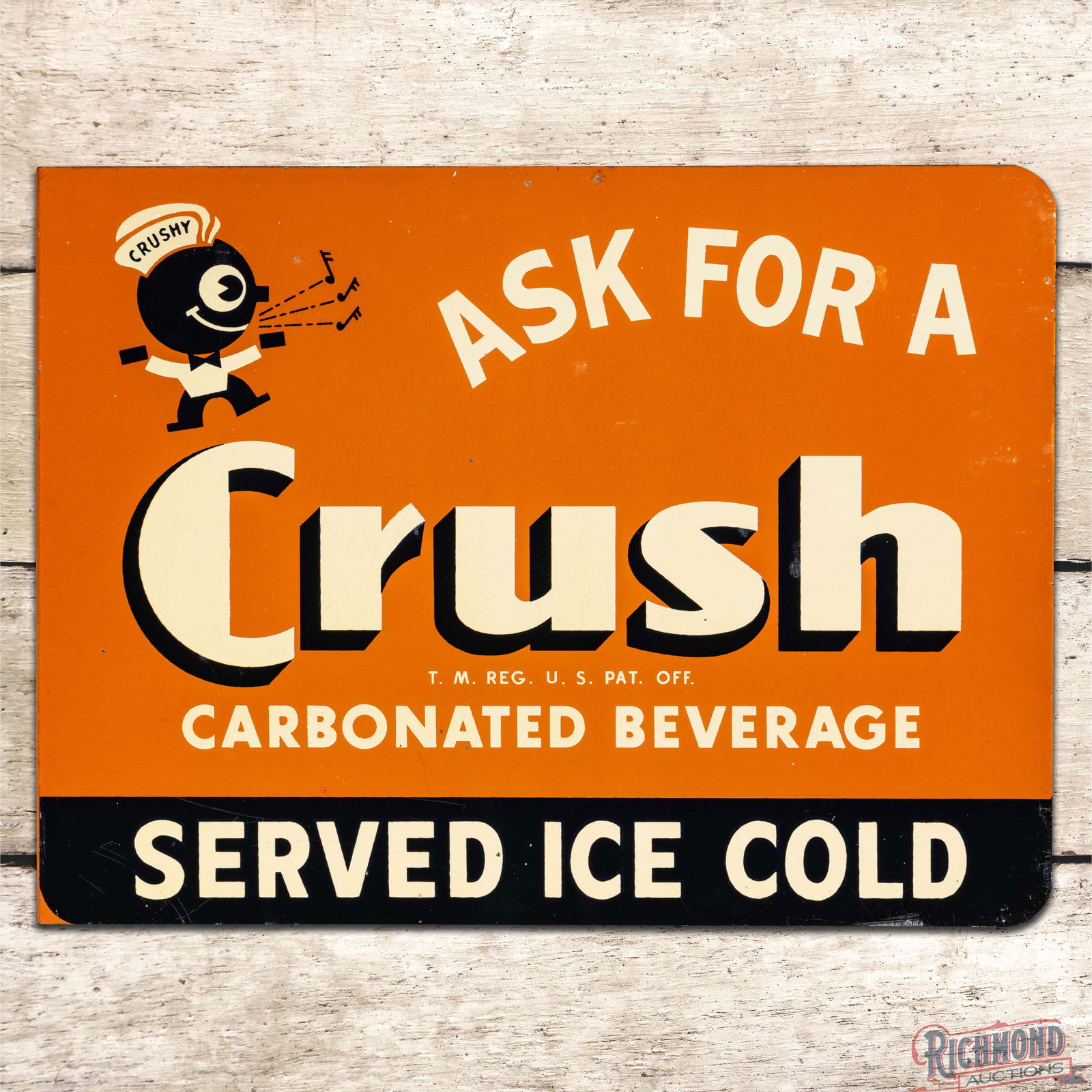 Ask for a Orange Crush Carbonated Beverage "Served Ice Cold" Double Sided Tin Flange Sign w/ Crushy (1 of 4)