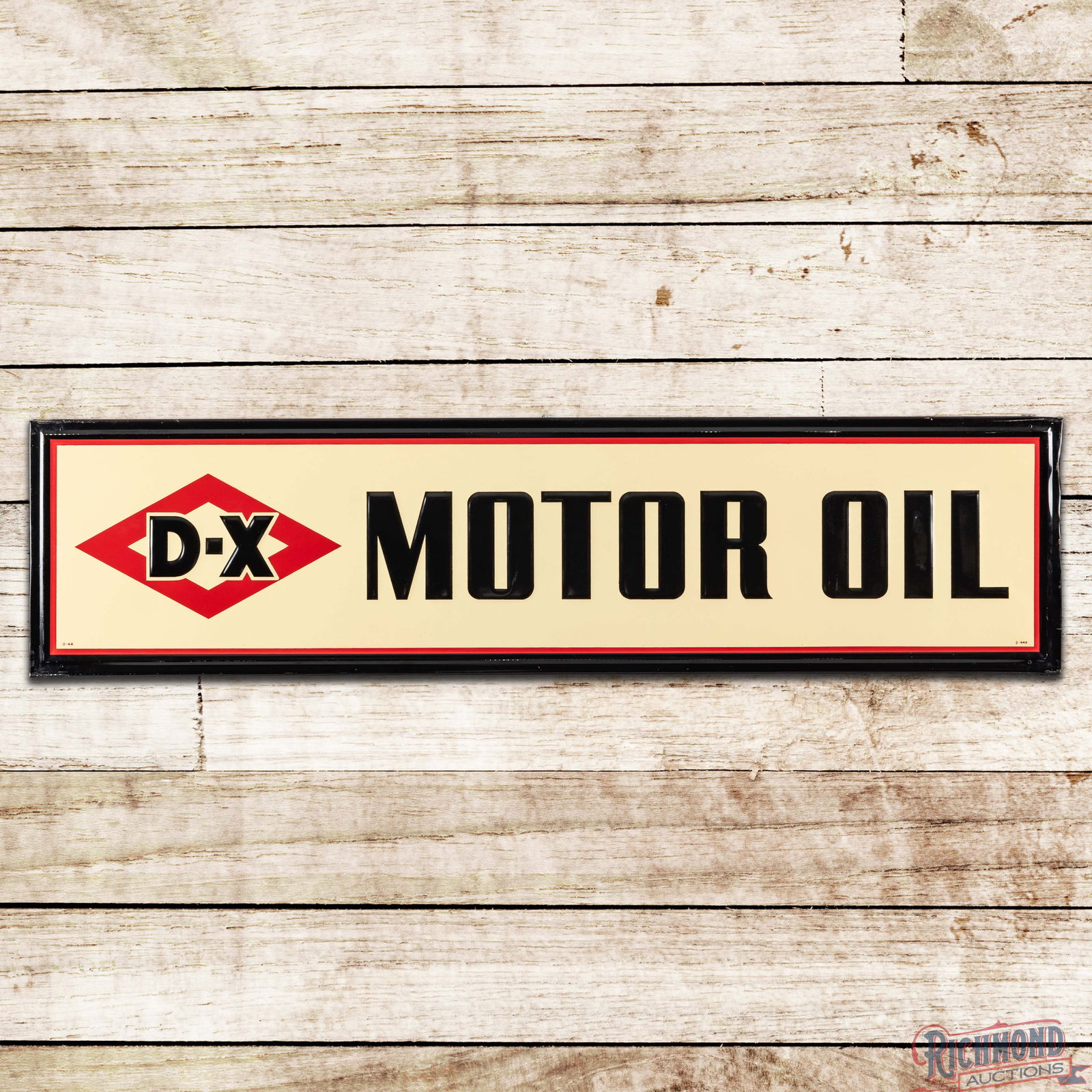 Exceptional D-X Motor Oil 6' Horizontal Emb. Single Sided Tin Sign w/ Logo: SST (Single Sided Tin) heavily embossed self-framed sign with factory wooden support frame has outstanding color and shine. The field is exceptionally clean with minor imperfections in the lettering.