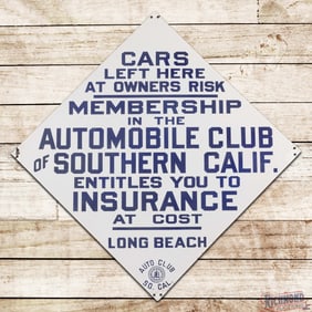 Auto Club of Southern California Cars Left Here at Owners Risk LONG BEACH 42" SS Porcelain Sign