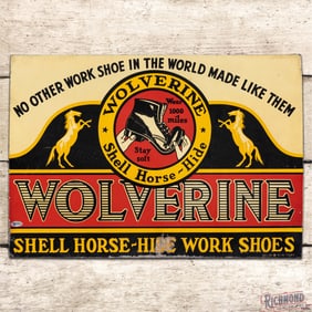 Wolverine Shell Horse Hide Work Shoes Single Sided Tin Sign w/ Logo