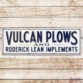 Impressive Vulcan Plows and Roderick Lean Implements Single Sided Porcelain Sign