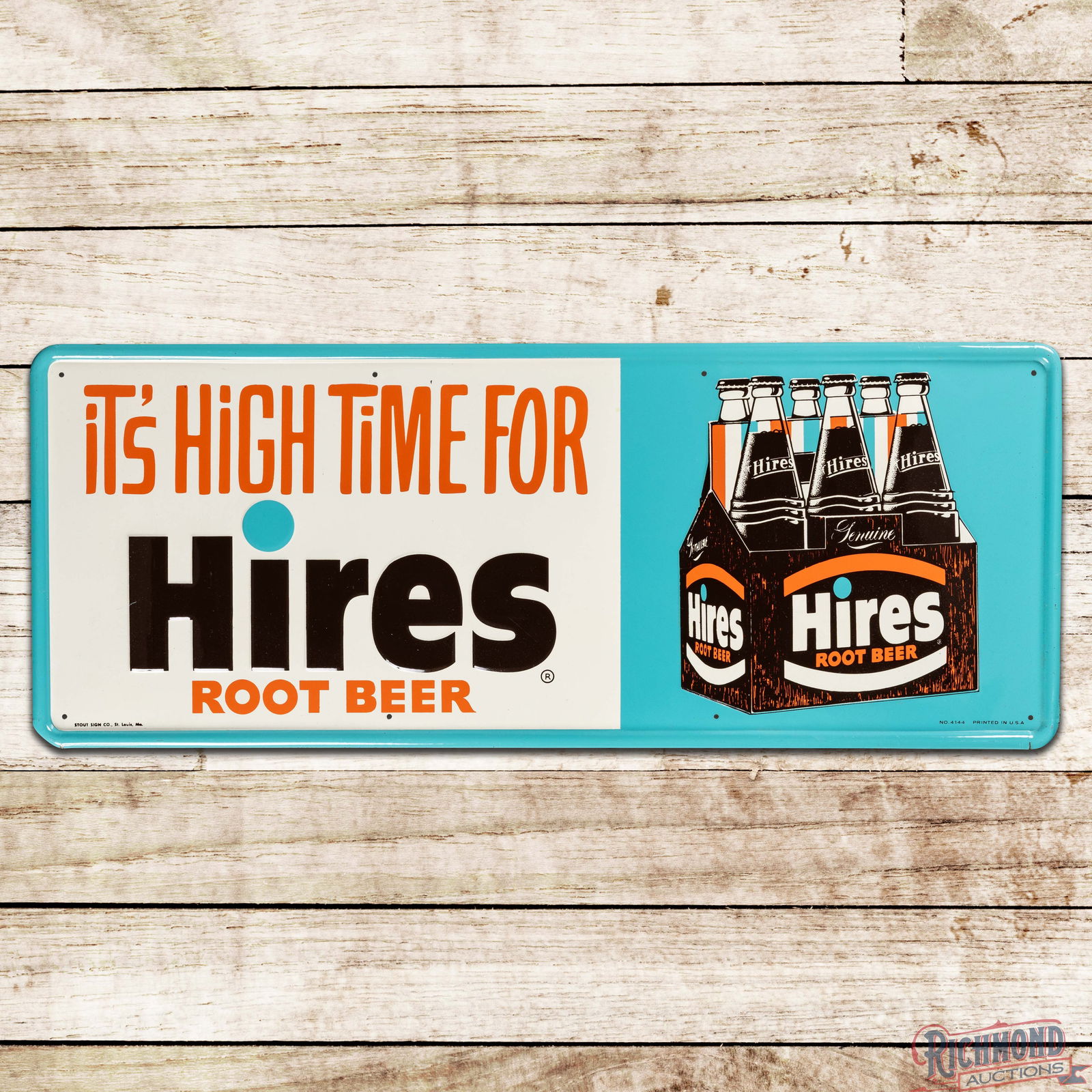 Superb It's High Time for Hires Root Beer Emb. Single Sided Tin Sign w/ 6 Pack (1 of 3)