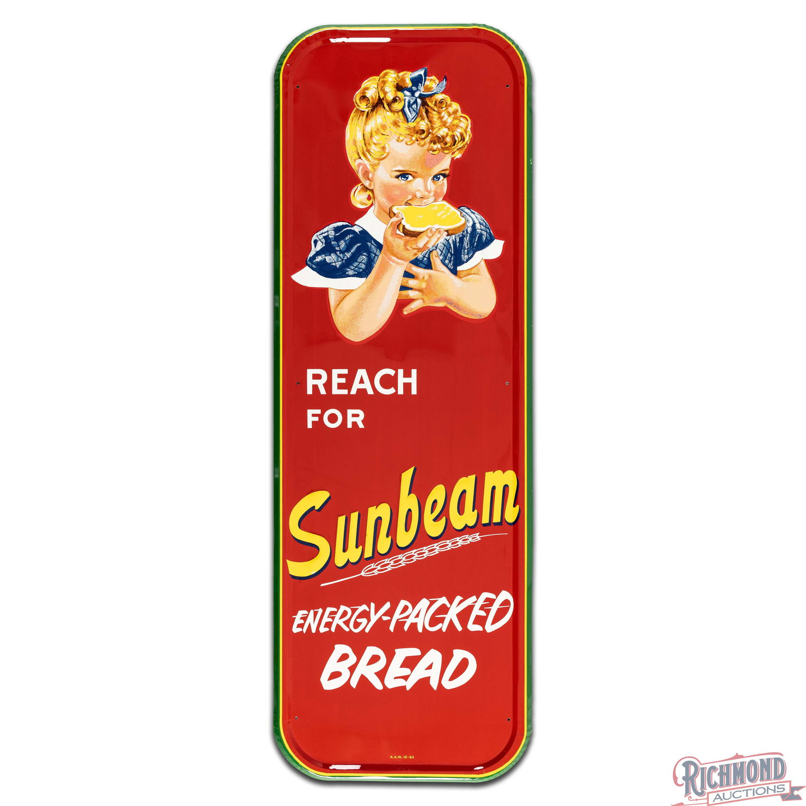 NOS 1953 Reach for Sunbeam "Energy Packed Bread" Emb. Single Sided Tin Sign w/ Paper - 3