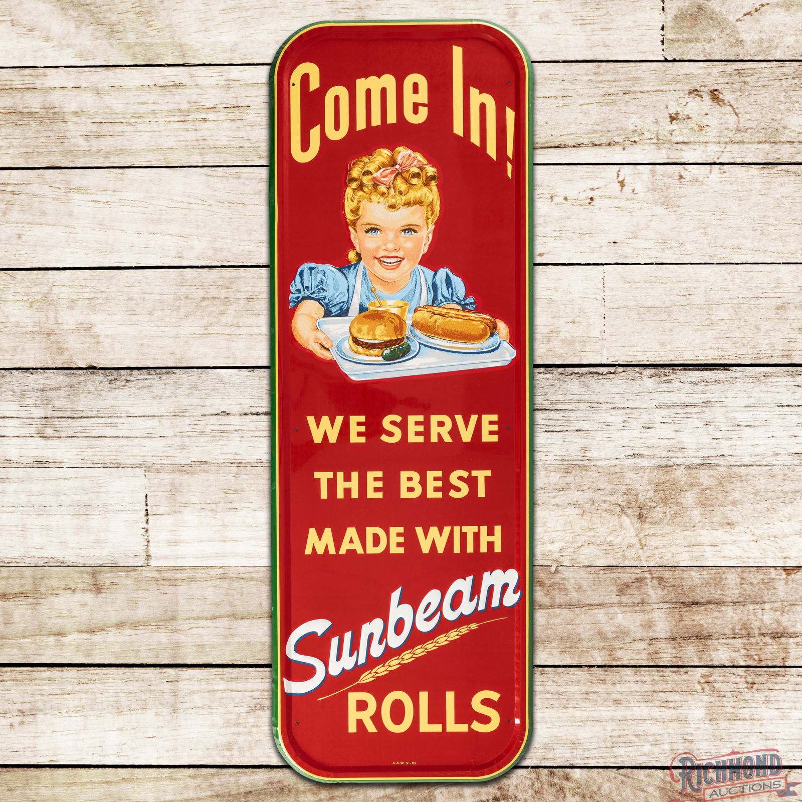 Superb 1952 Come In! "We Serve the Best" Sunbeam Rolls Emb. Single Sided Tin Sign: SST (Single Sided Tin) embossed self-framed sign has excellent color and shine. The sign features a heavily embossed graphic of Little Miss Sunbeam holding a tray in the field with embossed Sunbeam