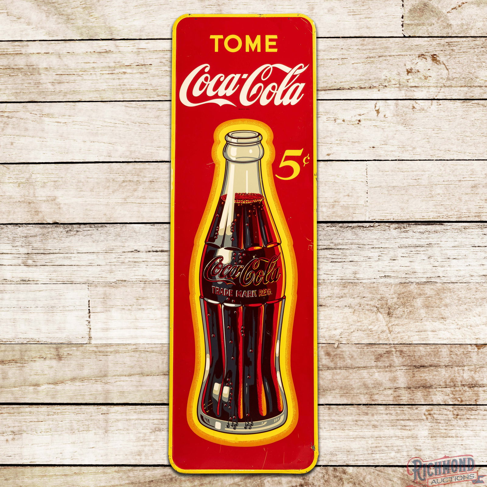 Tome Coca Cola 5 Cents Emb. Single Sided Tin Sign w/ Bottle: SST (Single Sided Tin) embossed self-framed sign has excellent color and shine. The display has fine scratches, small dings and scuffs on the lower edge of the bottle graphic. The perimeter has paint