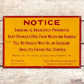 Superb Shell Petroleum Corp Notice Smoking is Absolutely Prohibited Single Sided Porcelain Sign