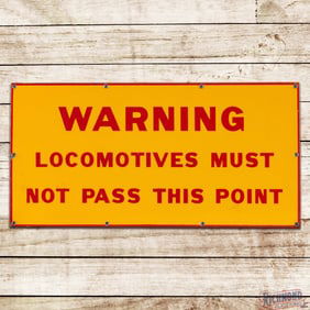 Shell Warning Locomotives Must Not Pass This Point Single Sided Porcelain Sign