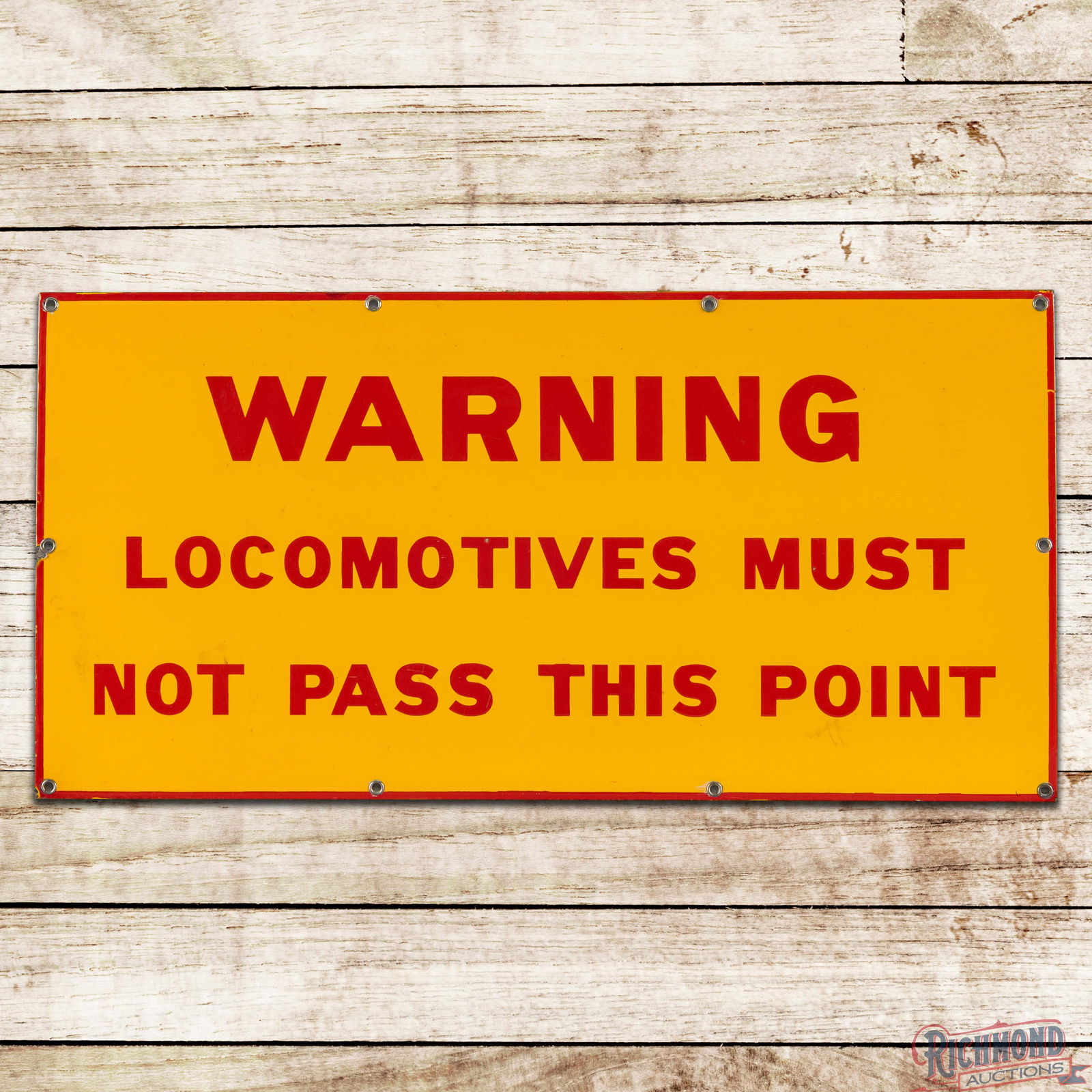 Shell Warning Locomotives Must Not Pass This Point Single Sided Porcelain Sign (1 of 3)