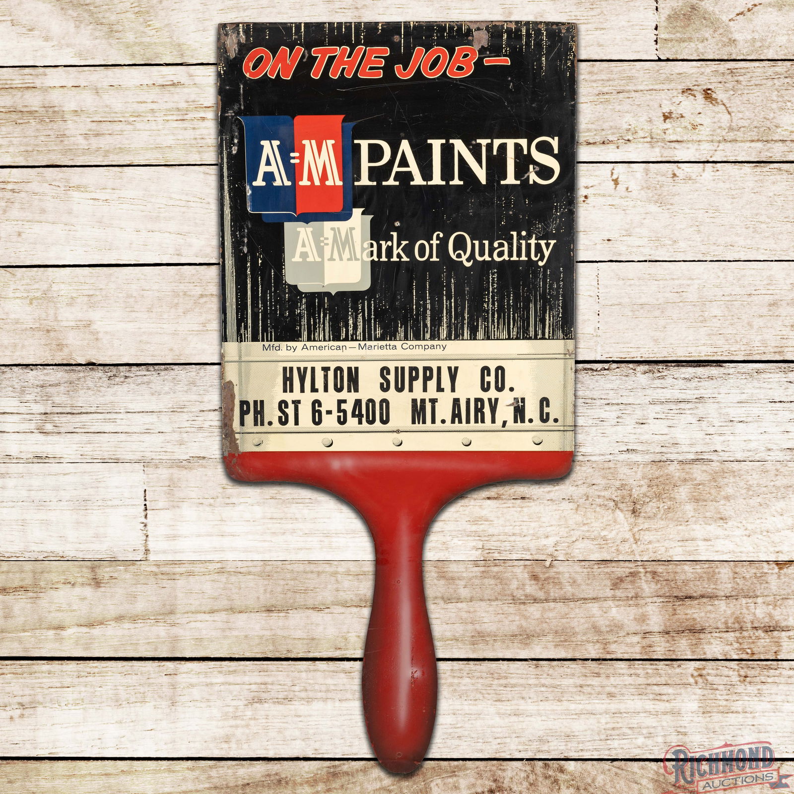 AM Paints Die Cut Single Sided Tin Paintbrush Sign Hylton Supply Co. Mt. Airy North Carolina: SST (Single Sided Tin) die cut sign with the factory metal support frame has good color and shine. The fields have general wear with fine scratches and paint chips. The perimeter has larger areas of