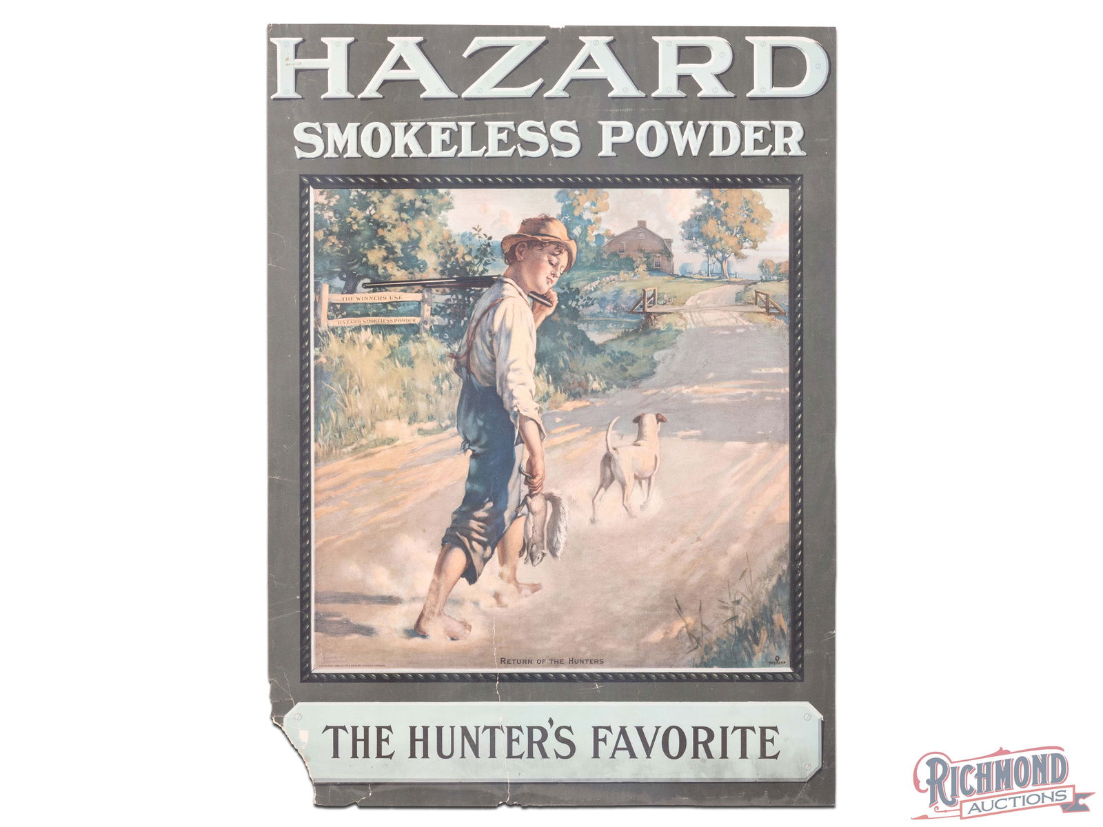 Hazard Smokeless Powder "The Hunter's Favorite" Advertising Poster Sign: Single sided advertising poster has very good color. The field has light wear with a vertical closed tear that proceeds to the lower edge of the poster. The perimeter has areas of loss with wrinkles,