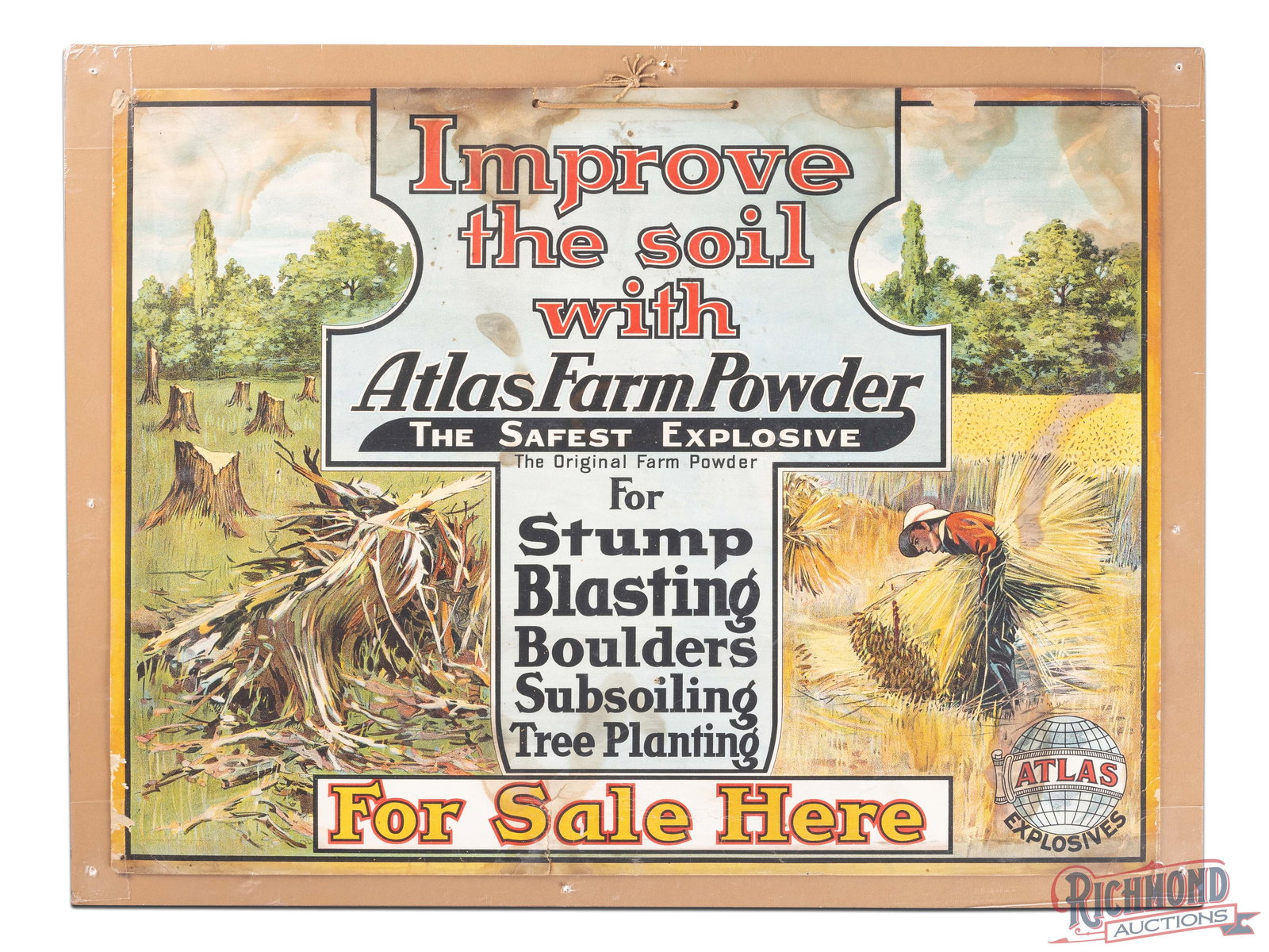 Atlas Farm Powder The Safest Explosive For Sale Here Cardboard Advertising Sign: Single sided cardboard sign has good color. The field has areas of discoloration with a non-factory hole in the upper and lower field. The perimeter has heavier wear with edge loss, and closed tears w
