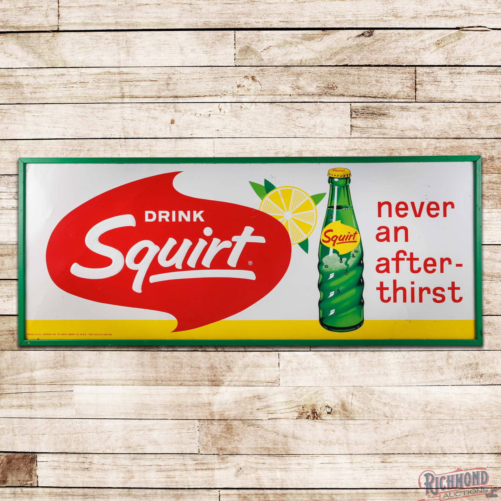 Rare 1965 Drink Squirt "Never an after-thirst" 10' Emb. Single Sided Tin Billboard Sign (1 of 3)