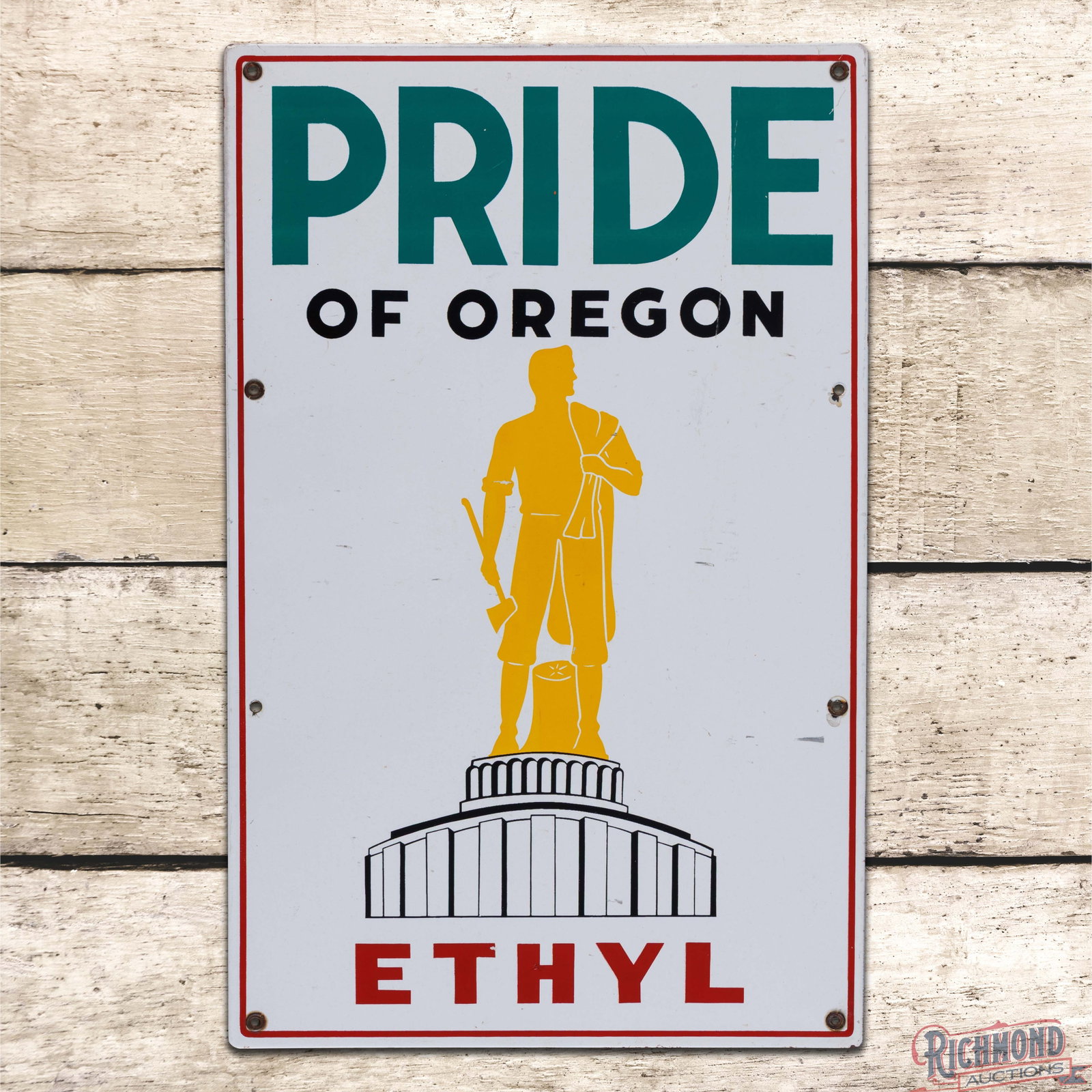 Pride of Oregon Ethyl Gasoline Single Sided Porcelain Pump Plate Sign (1 of 3)