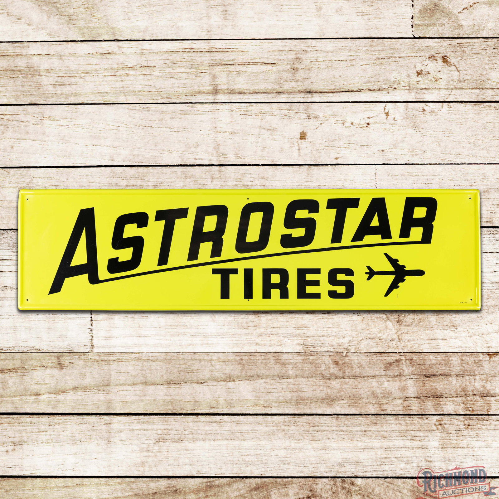 1973 Astrostar Tires 5' Single Sided Tin Sign w/ Airplane: SST (single sided tin) self-framed sign has excellent color and shine. The field is very clean overall with light wear and fine scratches. The lower outer field has a scratch below the plane graphic, 