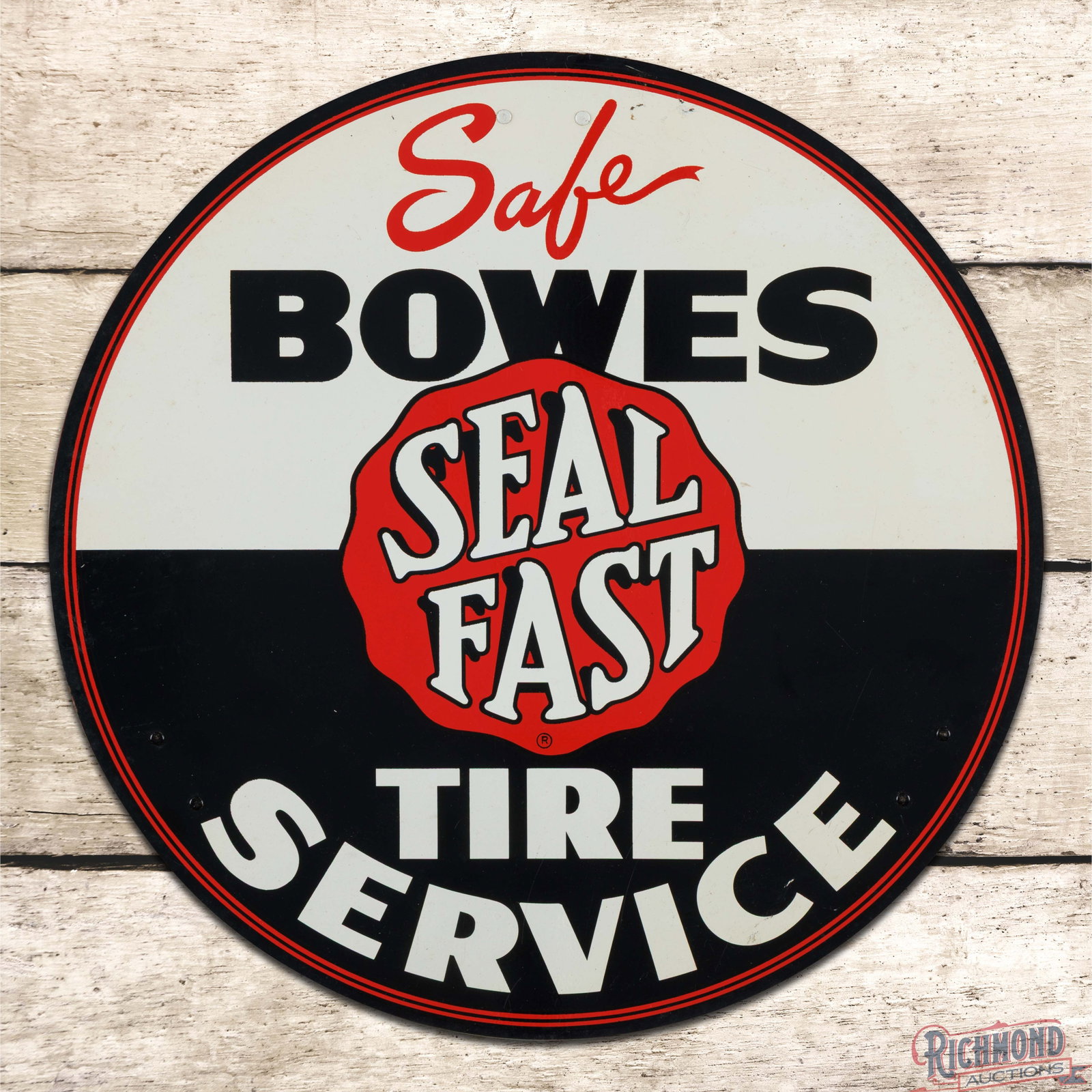 Safe Bowes "Seal Fast" Tire Service 16" Single Sided Tin Sign: SST (single sided tin) tire insert sign has excellent color and shine. The display has a clean field with light wear and minor fine scratches in the outer fields. The perimeter has small paint chips a