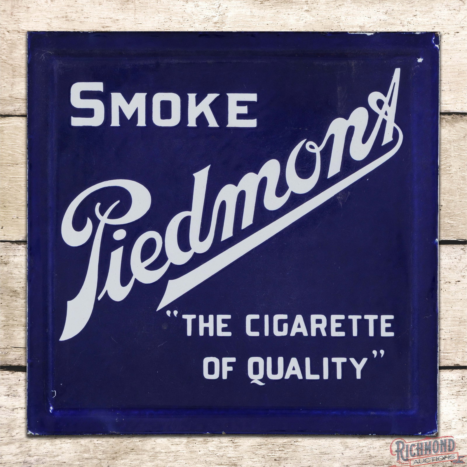 Smoke Piedmont Tobacco "The Cigarette of Quality" Double Sided Porcelain Sign (1 of 3)