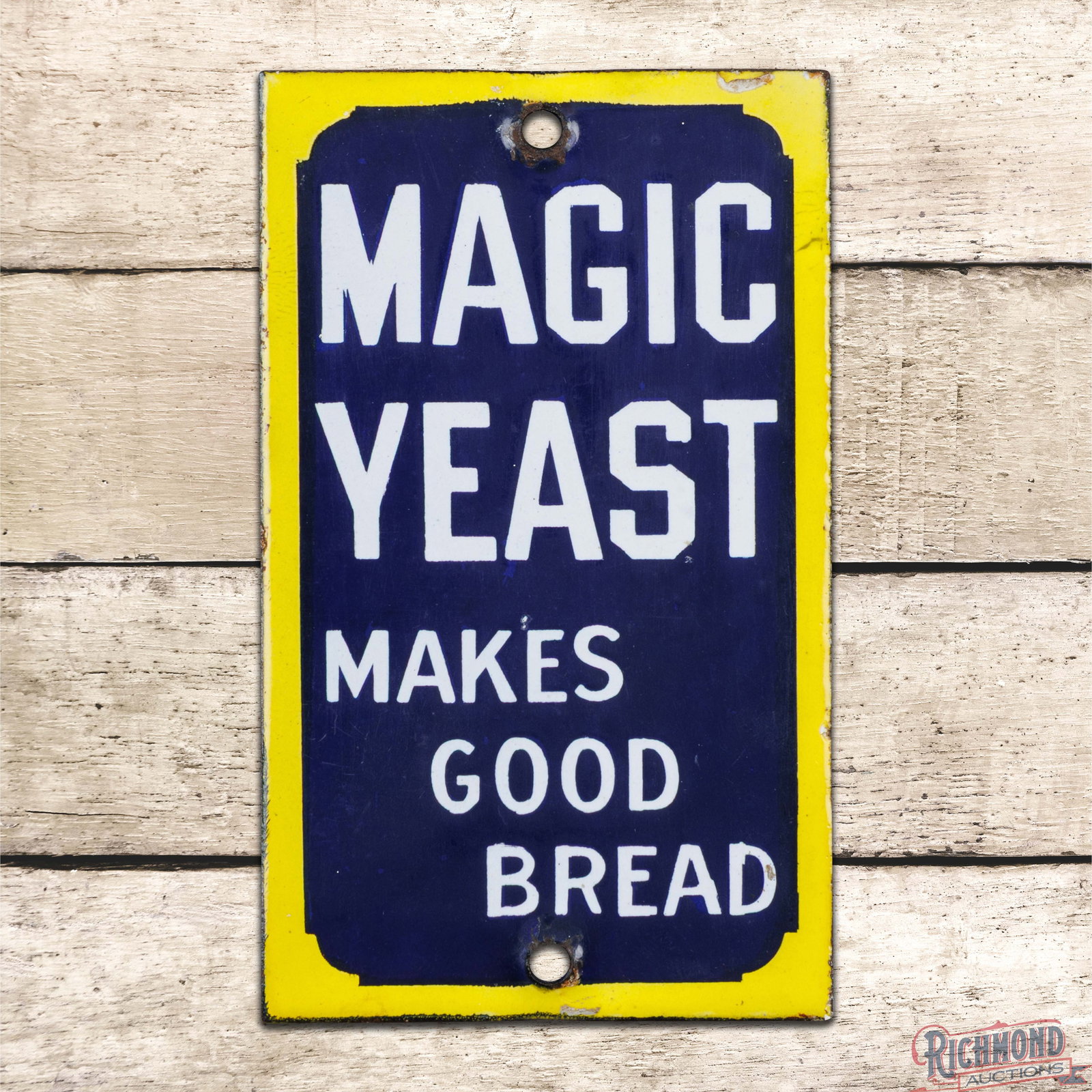Magic Yeast Foam Makes Good Bread Single Sided Porcelain Door Push Sign (1 of 3)
