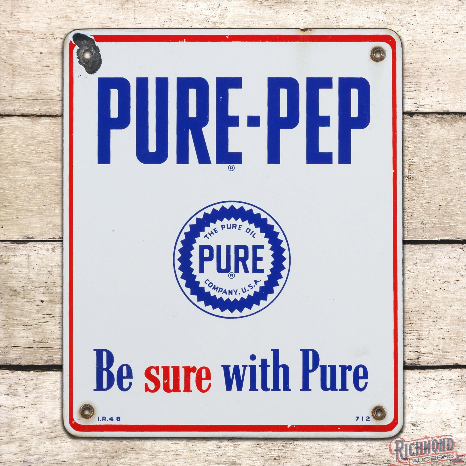1948 Pure Pep "Be Sure with Pure" Gasoline Single Sided Porcelain Pump Plate Sign w/ Logo: SSP (single sided porcelain) pump plate has excellent color and gloss. The field has minor surface imperfections. The perimeter has a chip at he upper left mounting hole, areas of discoloration and a 