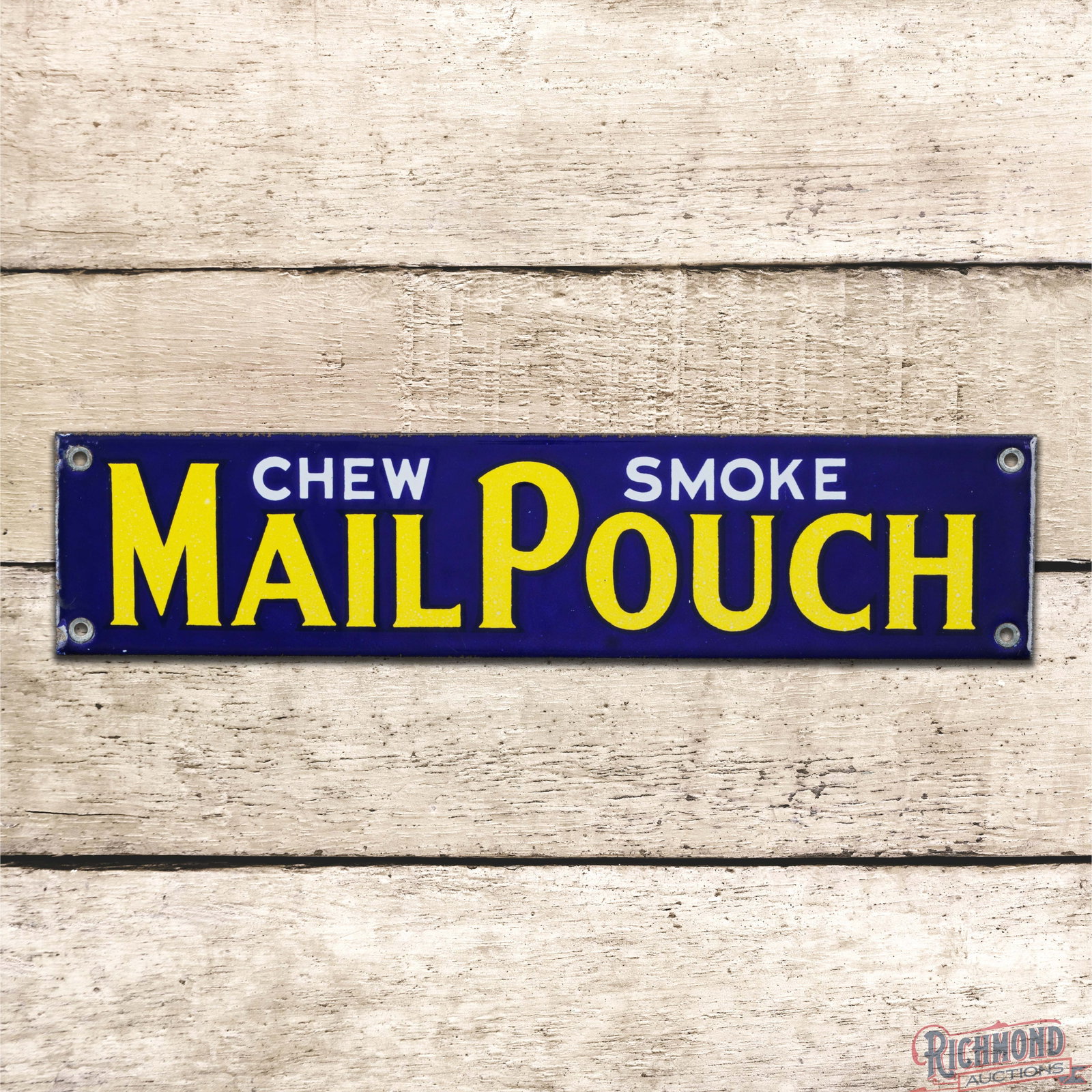 Chew Smoke Mail Pouch 12" Single Sided Porcelain Sign (1 of 3)