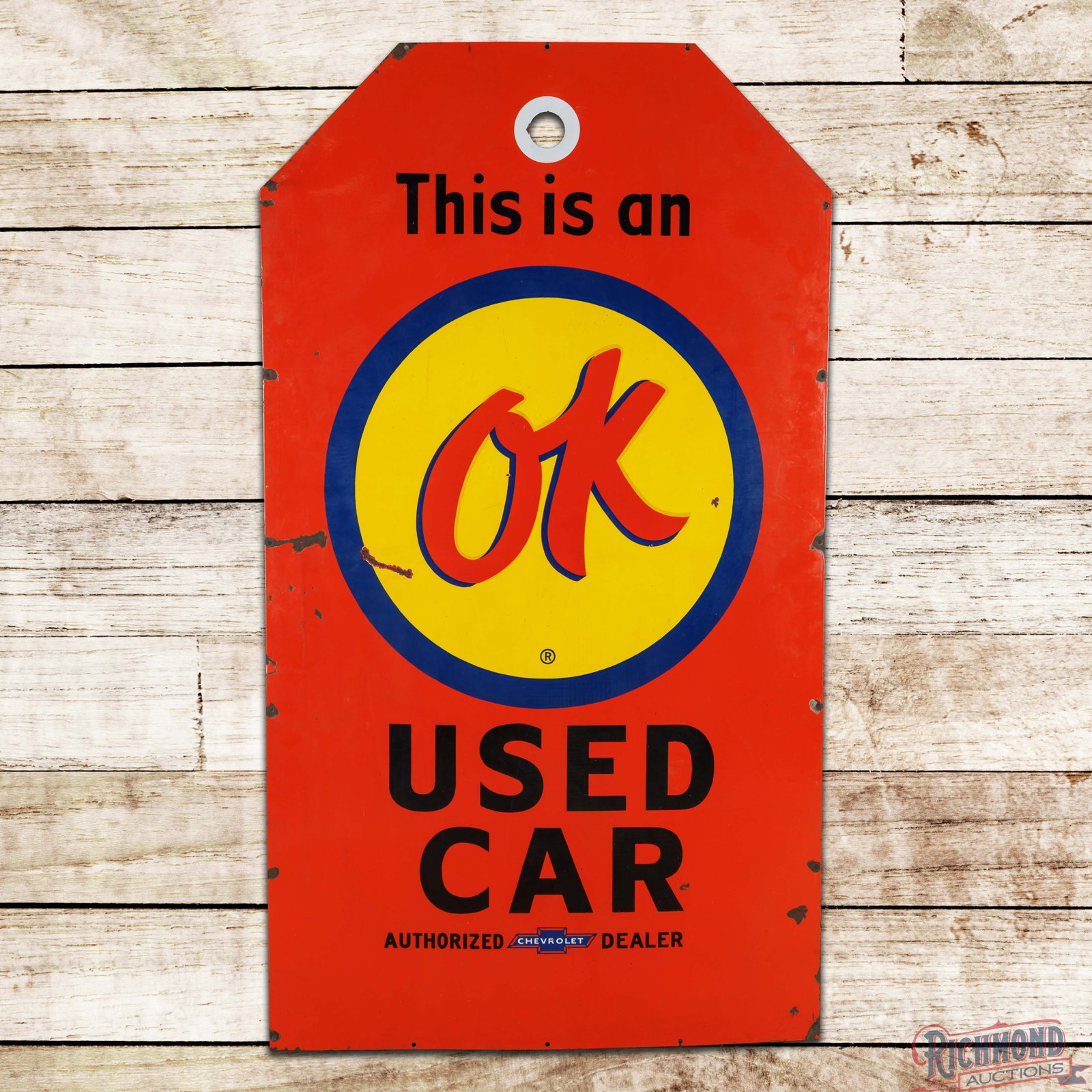 This is an OK Used Car Authorized Chevrolet Dealer 6' Single Sided Porcelain Tag Sign w/ Logo (1 of 3)