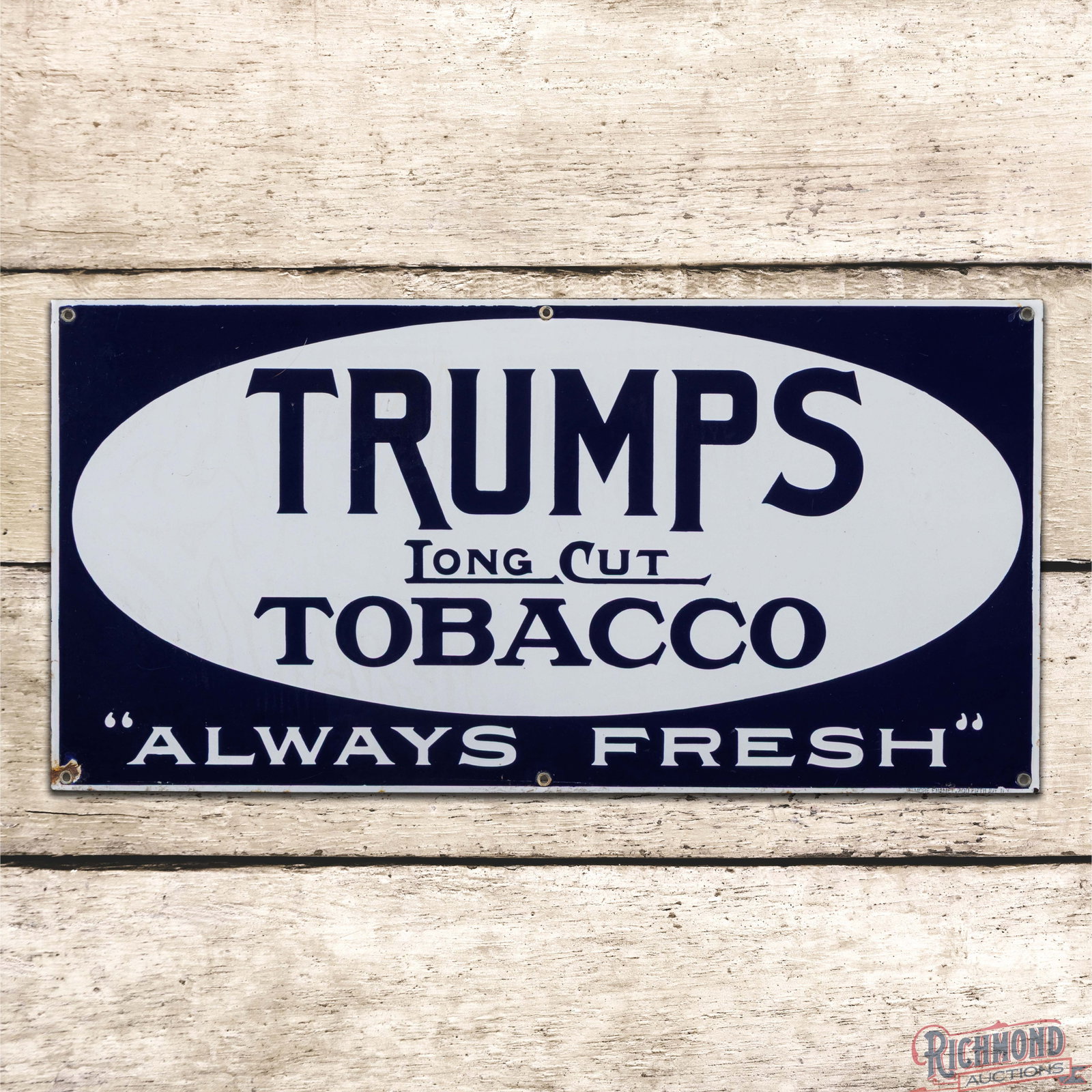 Rare Trumps Long Cut Tobacco "Always Fresh" Single Sided Porcelain Sign (1 of 3)