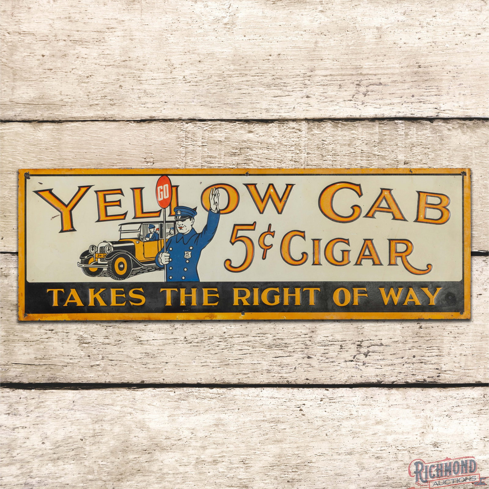 Rare Yellow Cab 5 Cent Cigar "Takes the Right of Way" Emb. Tin Sign w/ Early Car & Policeman (1 of 3)