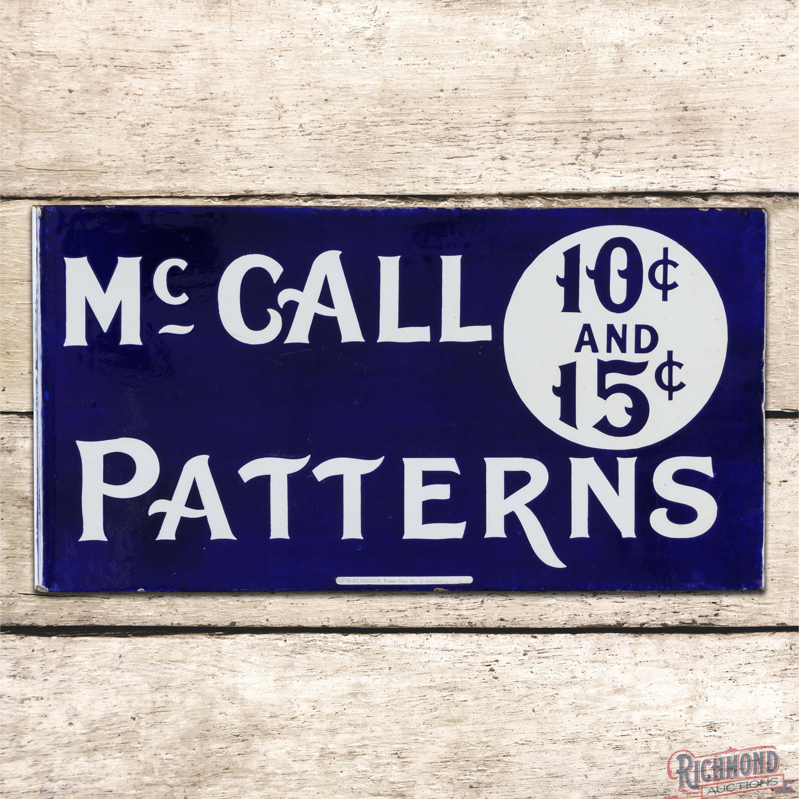 McCall Patterns 10 and 15 Cents Double Sided Porcelain Flange Sign: DSP (double sided porcelain) flange has excellent color and gloss. Side #1 has a clean field with light surface wear and tiny edge chips. The reverse has additional surface wear in the lower left fiel