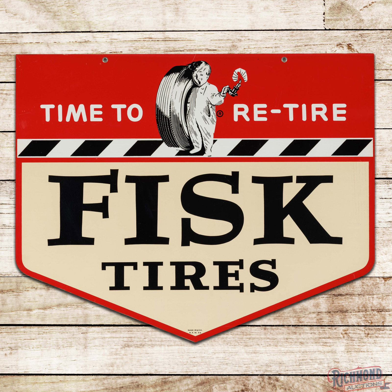 NOS 1954 Fisk Tires "Time to Re-Tire" Double Sided Tin Sign w/ Fisk Boy: NOS (new old stock) DST (double sided tin) sign has excellent color and shine. Side #1 is exceptionally clean with faint paper marks and a few tiny nicks in the lower fields. The perimeter has minor w