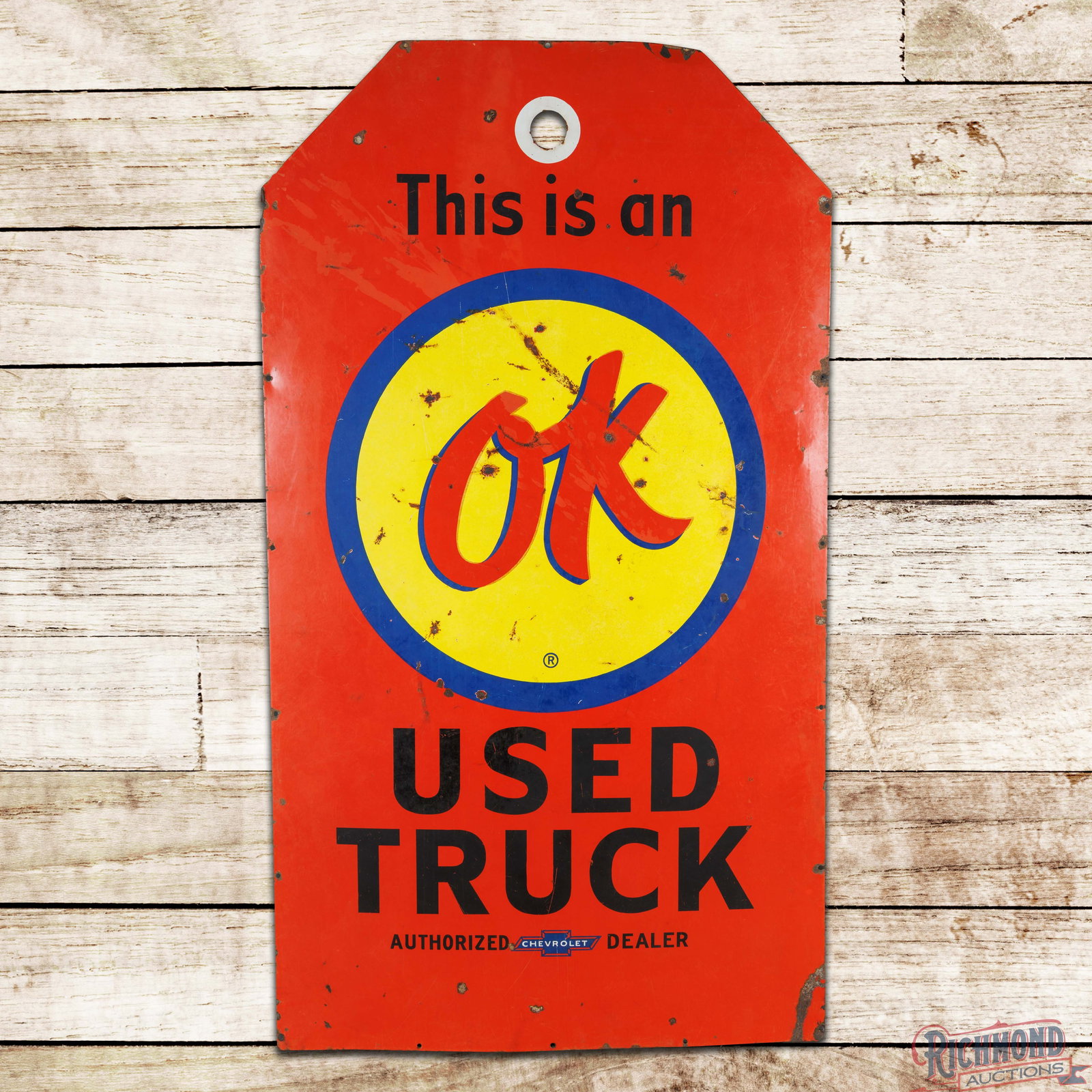 This is an OK Used Truck Authorized Chevrolet Dealer 6' Single Sided Porcelain Tag Sign w/ Logo (1 of 3)