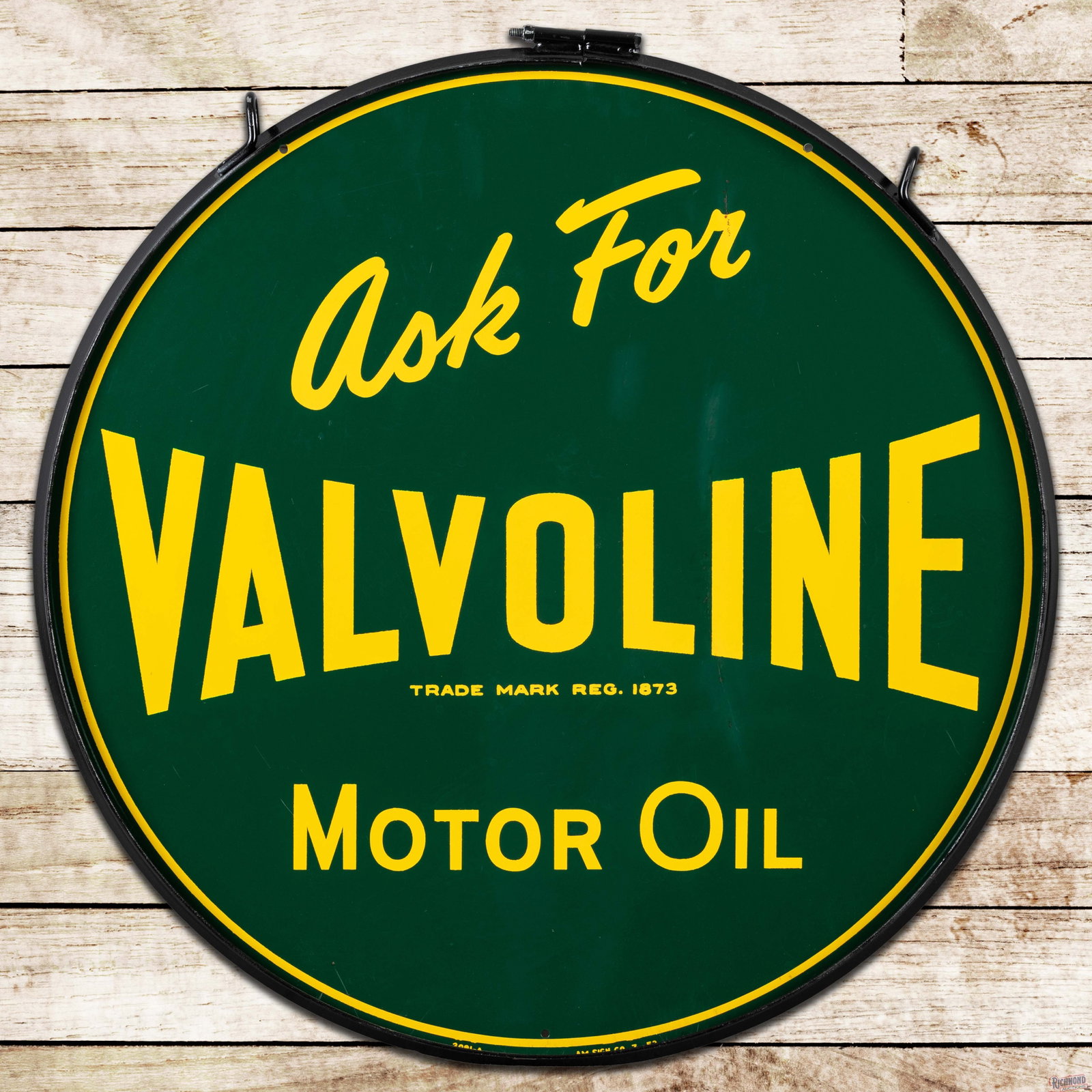 1952 Ask for Valvoline Motor Oil 30" Double Sided Tin Sign w/ Ring: DST (double sided tin) sign has outstanding color and shine. Side #1 has light wear with faint paper marks in the fields and perimeter. The reverse is in a similar condition with a scratch in the "R" 