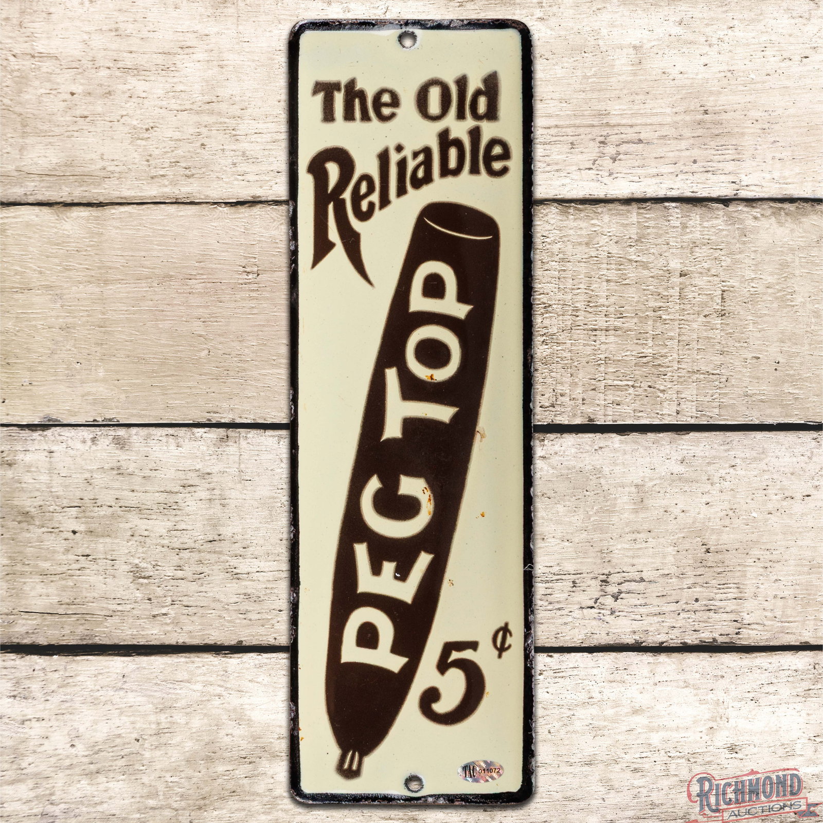 Peg Top 5 Cent Cigars "The Old Reliable" Single Sided Porcelain Palm Press Door Push Sign (1 of 3)