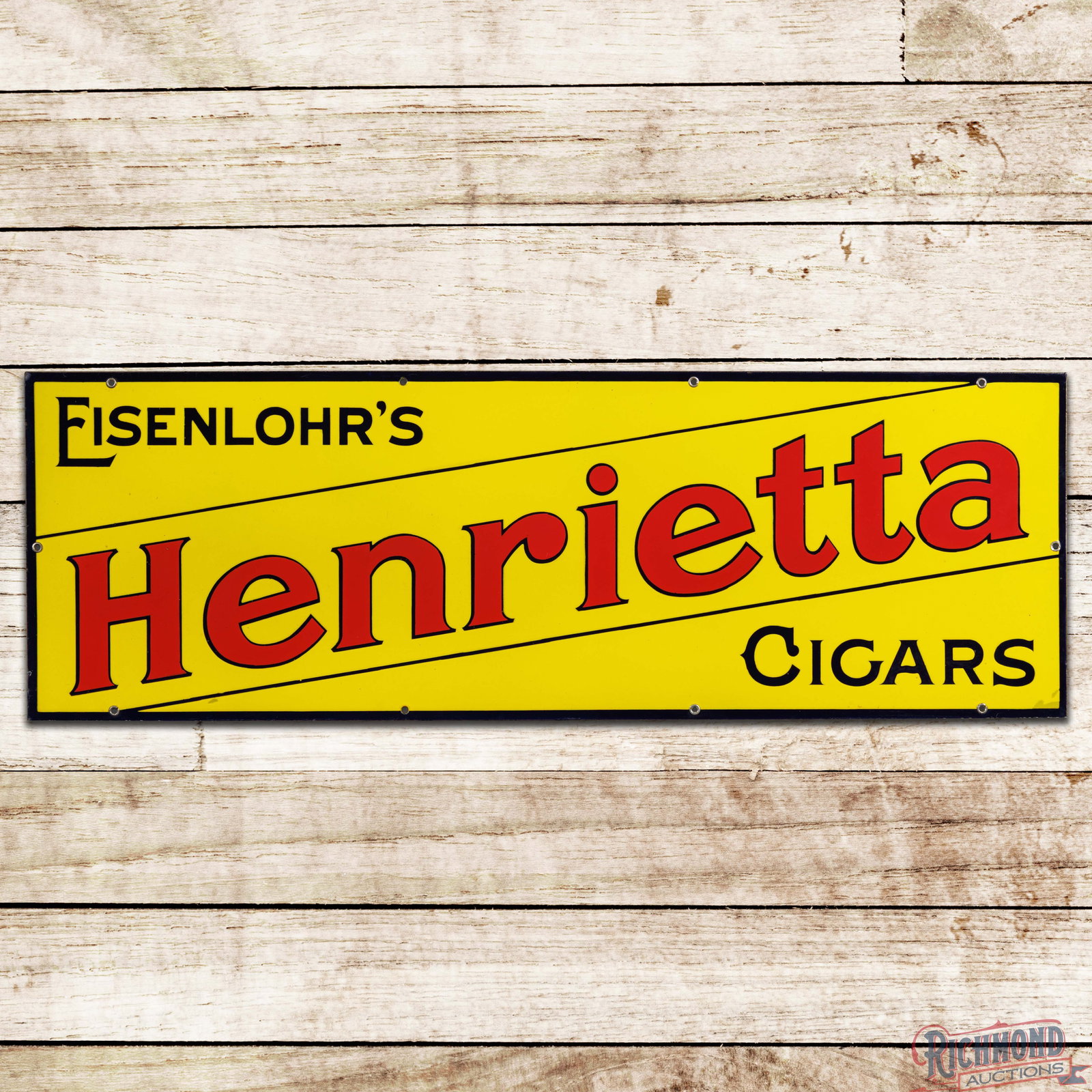 Eisenlohr's Henriette Cigars 36" Single Sided Porcelain Sign: SSP (single sided porcelain) sign has day one color and gloss. The fields are clean. The perimeter has minor factory blemishes with tiny chips along the left hand edge and eight factory grommets are p